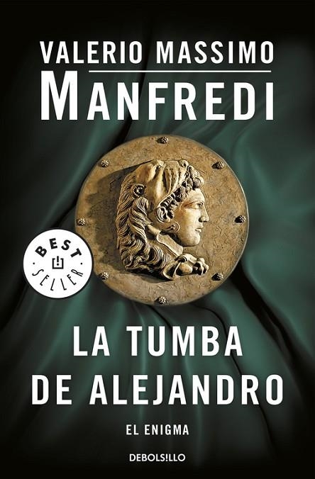 TUMBA DE ALEJANDRO. EL ENIGMA | 9788499894034 | MANFREDI,VALERIO MASSIMO