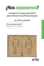 NOS SEPARAMOS? CONSEJOS DE UN GRAN ESPECIALISTA PARA AFRONTAR LOS CONFLICTOS DE PAREJA | 9788497846493 | KRAMER,PETER