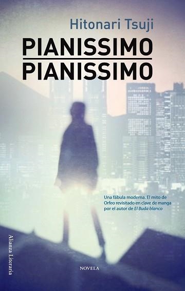 PIANISSIMO PIANISSIMO | 9788420665863 | TSUJI,HITONARI