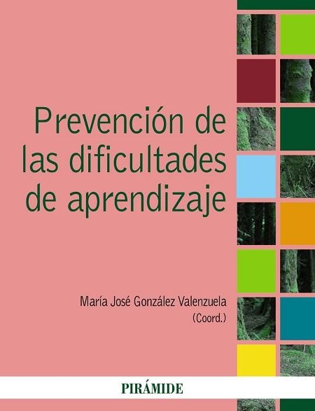 PREVENCION DE LAS DIFICULTADES DE APRENDIZAJE | 9788436826159 | GONZALEZ VALENZUELA,MARIA JOSE