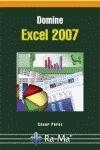 DOMINE EXCEL 2007 | 9788478978922 | PEREZ,CESAR