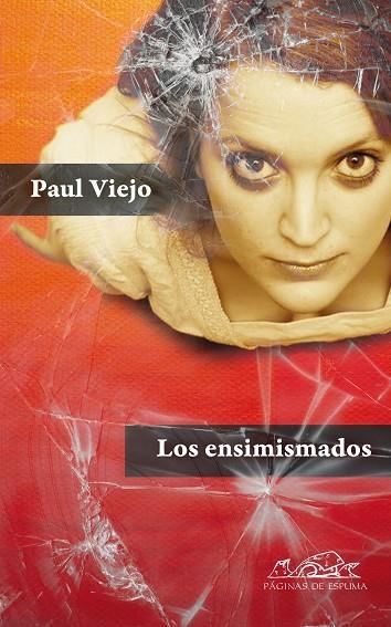 ENSIMISMADOS | 9788483930922 | VIEJO,PAUL M