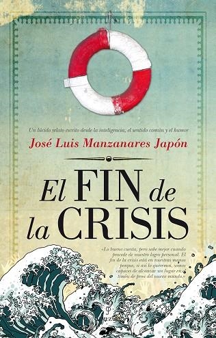 FIN DE LA CRISIS | 9788415338383 | MANZANARES JAPON,JOSE LUIS