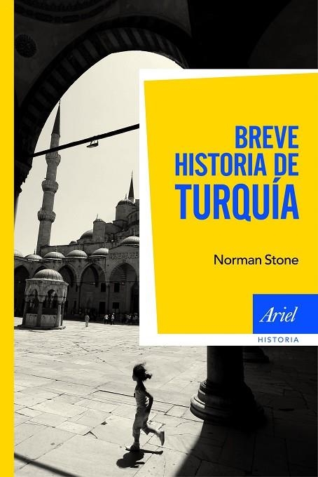 BREVE HISTORIA DE TURQUIA | 9788434470583 | STONE,NORMAN