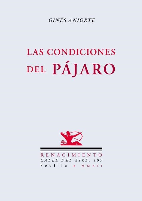 CONDICIONES DEL PAJARO | 9788484726678 | ANIORTE,GINES