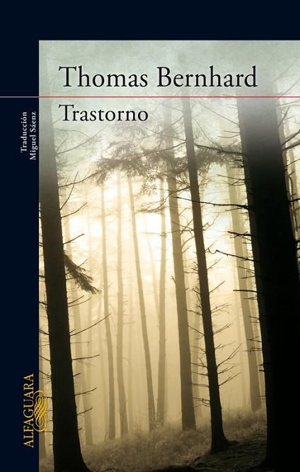 TRASTORNO | 9788420407470 | BERNHARD,THOMAS