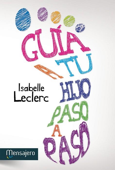 GUIA A TU HIJO PASO A PASO | 9788427132214 | LECLERC,ISABELLE