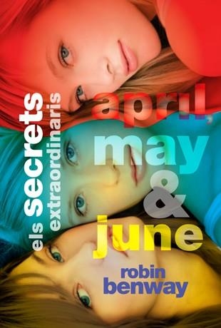 SECRETS EXTRAORDINARIS. APRIL, MAY I JUNE | 9788424638382 | BENWAY,ROBIN