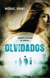 OLVIDADOS. SAGA OLVIDADOS 1 | 9788427202115 | GRANT,MICHAEL