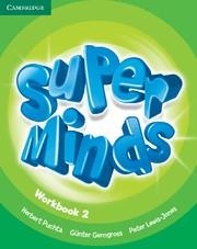 SUPER MINDS WORKBOOK 2 | 9780521148603 | GERNGROSS,GUNTER PUCHTA,HERBERT LEWIS-JONES,PETER