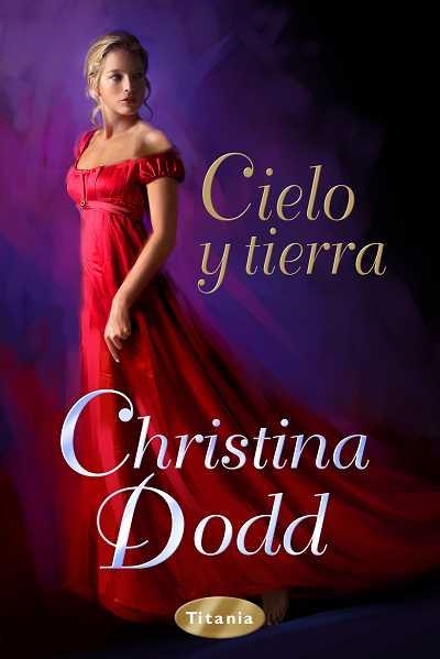 CIELO Y TIERRA | 9788492916191 | DODD,CHRISTINA