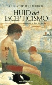 HUID DEL ESCEPTICISMO | 9788499200811 | DERRICK,CHRISTOPHER