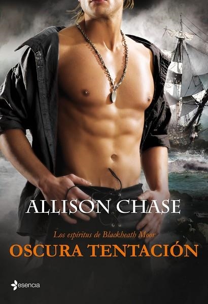 OSCURA TENTACION. LOS ESPIRITUS DE BLACKHEATH | 9788408103677 | CHASE,ALLISON