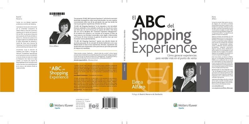 ABC DEL SHOPPING EXPERIENCE. COMO GENERAR EXPERIENCIAS PARA VENDER MAS EN EL PUNTO DE VENTA | 9788487670503 | ALFARO,ELENA