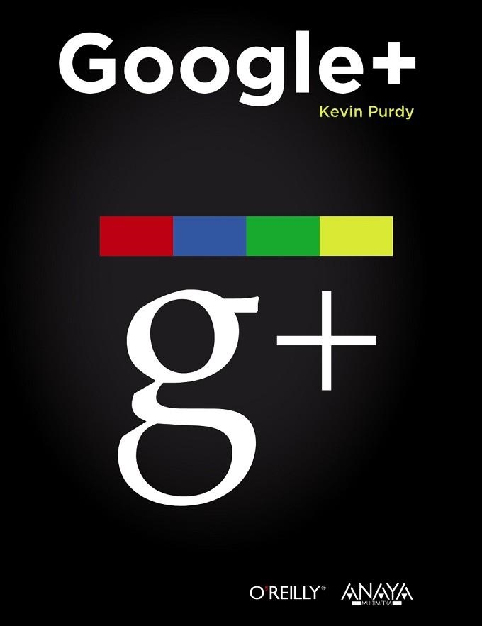 GOOGLE+ | 9788441531567 | PURDY.KEVIN