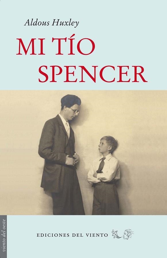 MI TIO SPENCER | 9788496964952 | HUXLEY,ALDOUS