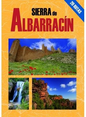 SIERRA DE ALBARRACIN 20 RUTAS | 9788495368591 | SENDARRUBIA,JOSE MARIA VAZQUEZ,ANGEL