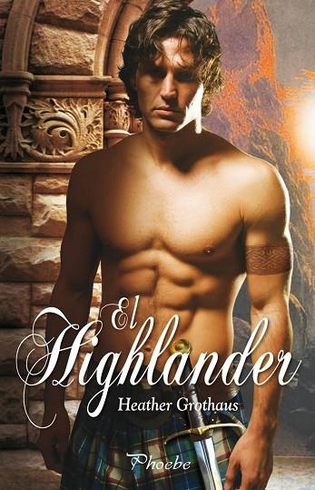 HIGHLANDER | 9788496952928 | GROTHAUS,HEATHER