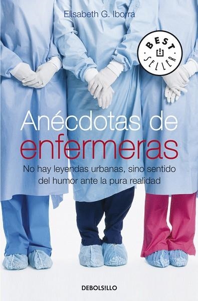 ANECDOTAS DE ENFERMERAS | 9788483469606 | IBORRA,ELISABETH G.