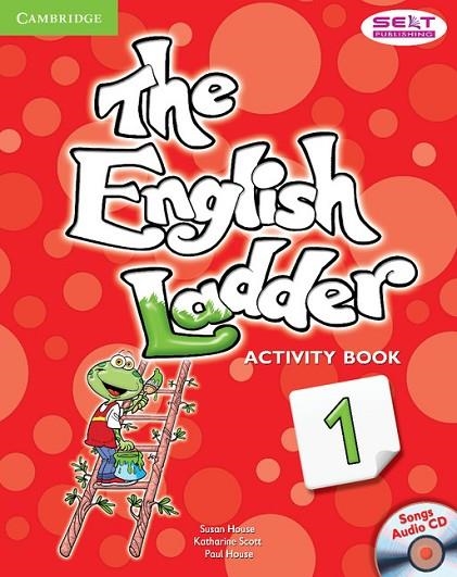 ENGLISH LADDER 1 ACTIVITY BOOK | 9781107400634 | HOUSE,SUSAN SCOTT,KATHARINE HOUSE,PAUL