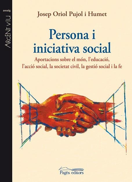 PERSONA I INICIATIVA SOCIAL | 9788499752174 | PUJOL I HUMET,JOSEP ORIOL