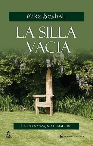 SILLA VACIA. LA ENSEÑANZA, NO EL MAESTRO | 9788493931131 | BOXHALL,MIKE