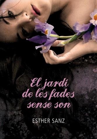 JARDI DE LES FADES SENSE SON 2 | 9788484419259 | SANZ,ESTHER