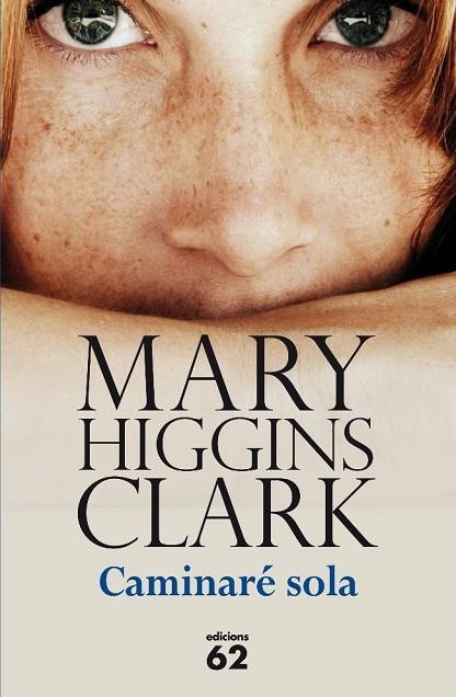 CAMINARE SOLA | 9788429768572 | HIGGINS CLARK,MARY