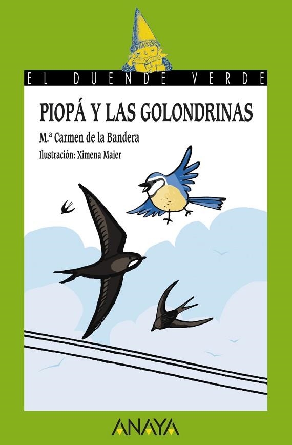 PIOPA Y LAS GOLONDRINAS | 9788467829129 | BANDERA,Mª CARMEN DE LA