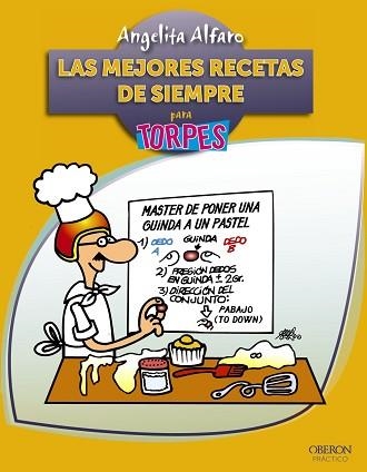 MEJORES RECETAS DE SIEMPRE PARA TORPES | 9788441530041 | ALFARO,ANGELITA