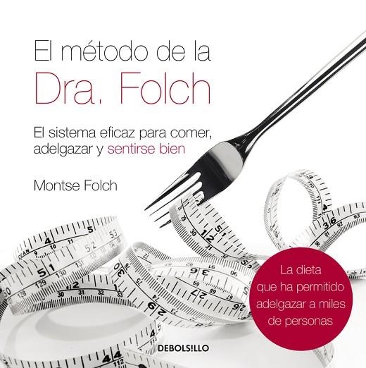 METODO DE LA DRA.FOLCH | 9788483468562 | FOLCH,MONTSE