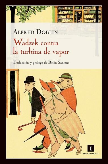 WADZEK CONTRA LA TURBINA DE VAPOR | 9788415130321 | DOBLIN,ALFRED