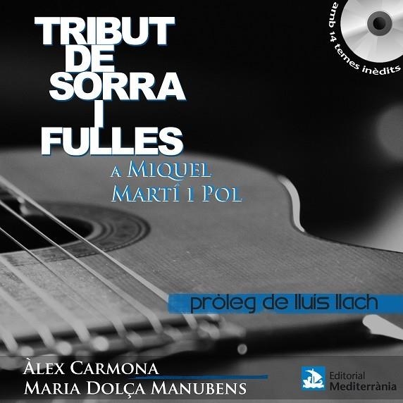 TRIBUT DE SORRA I FULLES A MARTI I POL | 9788499790640 | CARMONA,ALEX MANUBENS,MARIA DOLÇA