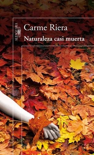 NATURALEZA CASI MUERTA | 9788420410395 | RIERA,CARME