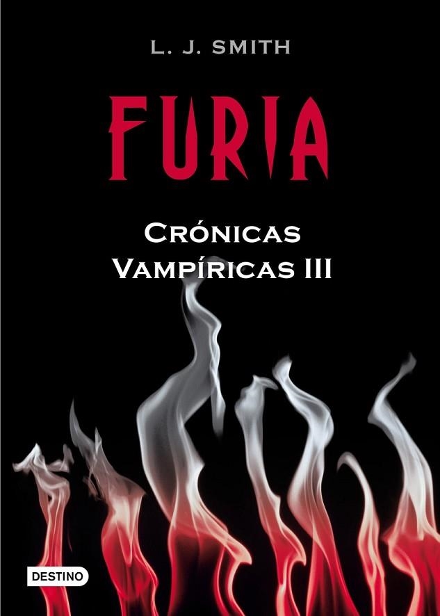 FURIA. CRONICAS VAMPIRICAS 3 | 9788408084518 | SMITH,L.J.