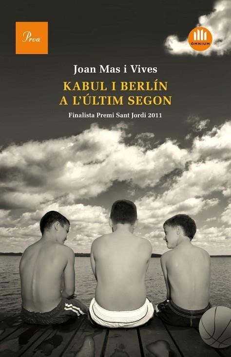 KABUL I BERLIN A L,ULTIM SEGON. FINALISTA DEL PREMI SANT JORDI 2011 | 9788475882895 | MAS I VIVES,JOAN