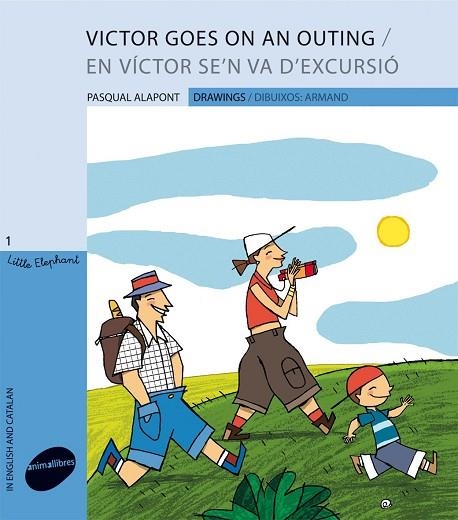 VICTOR GOES ON AN OUTING. VICTOR SE,N VA D,EXCURSIO | 9788496726871 | ALAPONT,PASQUAL