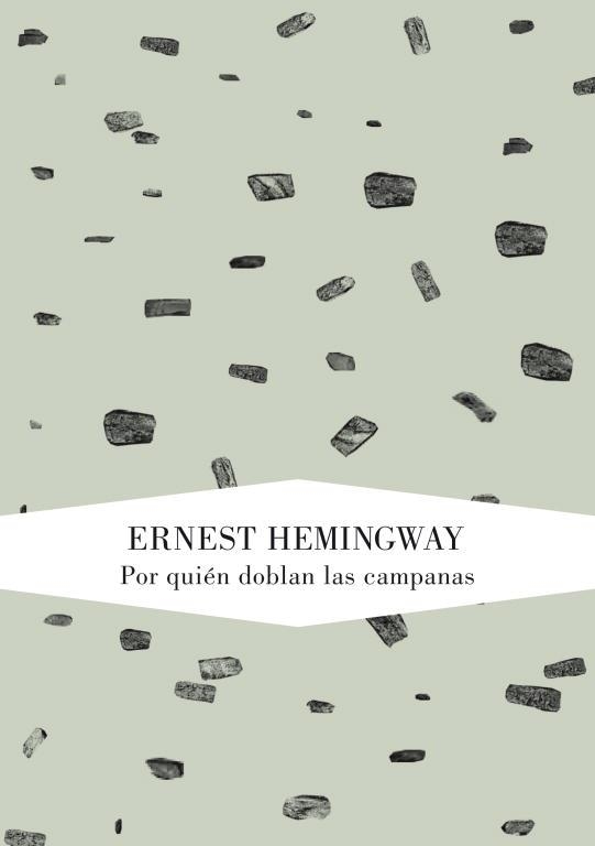 POR QUIEN DOBLAN LAS CAMPANAS | 9788426419217 | HEMINGWAY,ERNEST (PREMIO NOBEL 1954)