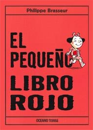 PEQUEÑO LIBRO ROJO | 9786074003055 | BRASSEUR,PHILIPPE