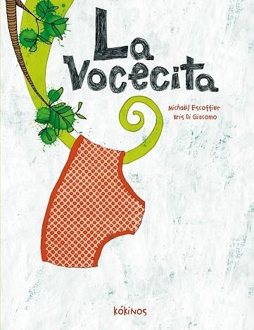 LA VOCECITA | 9788492750757 | ESCOFFIER,MICHAEL GIACOMO,KRIS DI