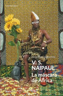 MASCARA DE AFRICA | 9788499894980 | NAIPAUL,V.S.(NOBEL DE LITERATURA 2001)