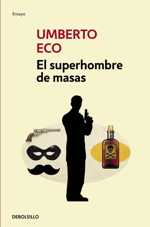 SUPERHOMBRE DE MASAS | 9788499895093 | ECO,UMBERTO