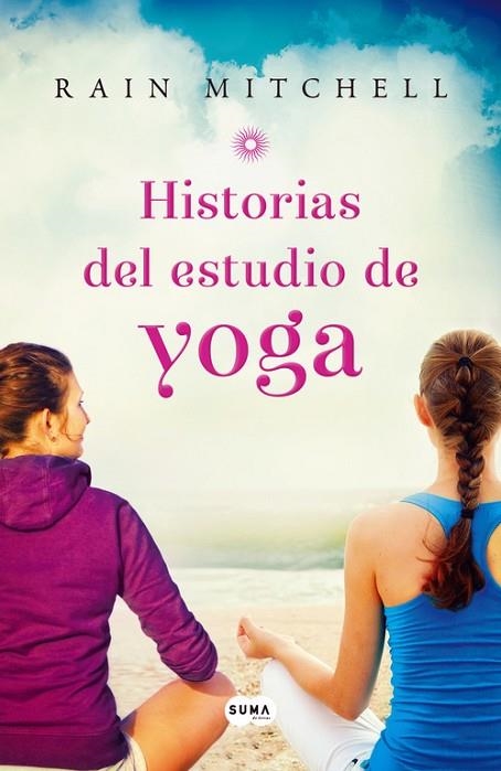 HISTORIAS DEL ESTUDIO DE YOGA | 9788483653661 | MITCHELL,RAIN