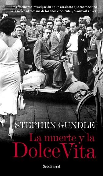 MUERTE Y LA DOLCE VITA | 9788432209710 | GUNDLE,STEPHEN