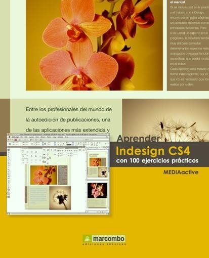 INDESIGN CS4 CON 100 EJERCICIOS PRACTICOS | 9788426715524 | MEDIAACTIVE