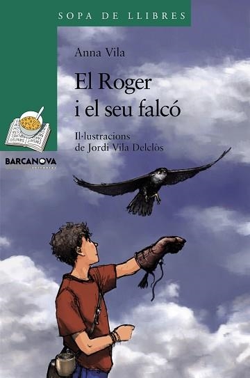 ROGER I EL SEU FALCO | 9788448930349 | VILA,ANNA