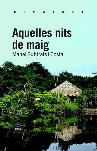 AQUELLES NITS DE MAIG | 9788492440832 | SUBIRATS I COSTA,MANEL