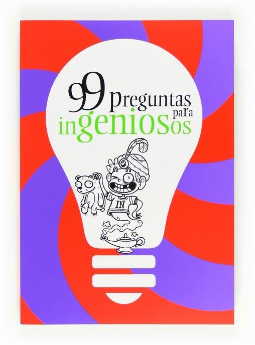 99 PREGUNTES PARA INGENIOSOS | 9788467551235 | SANTAOLALLA,ELSA SERRANO,JULIO