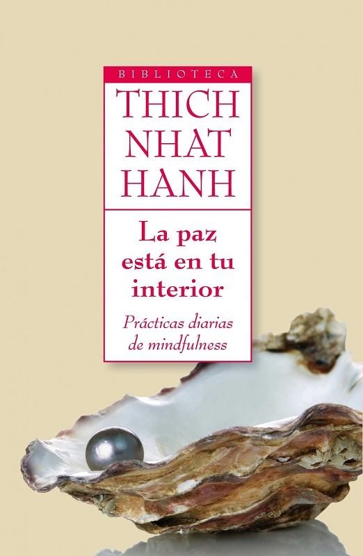 PAZ ESTA EN TU INTERIOR. MINDFULNESS | 9788497545716 | THICH NHAT HANH