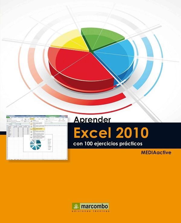 APRENDER EXCEL 2010 CON 100 EJERCICIOS PRACTICOS | 9788426716705 | MEDIAACTIVE